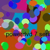 powerdvd 7 serial