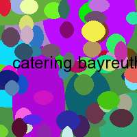 catering bayreuth italienisch