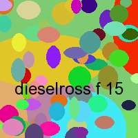 dieselross f 15